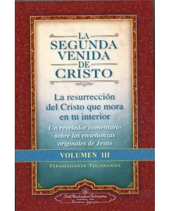 SEGUNDA VENIDA DE CRISTO- VOLUMEN III, LA