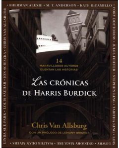 CRONICAS DE HARRIS BURDICK, LAS
