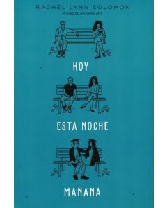 HOY ESTA NOCHE MAÑANA