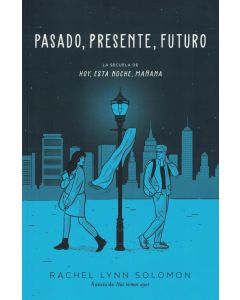 PASADO PRESENTE FUTURO