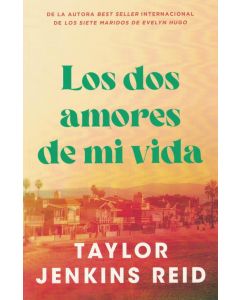 DOS AMORES DE MI VIDA, LOS