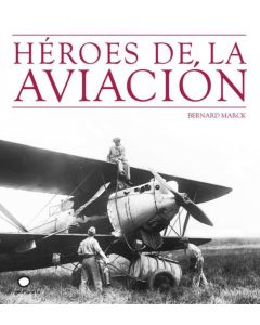 HEROES DE LA AVIACION (TD)