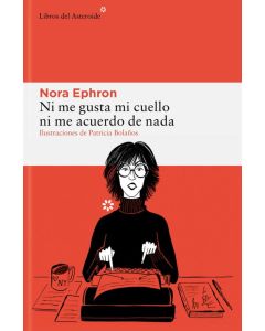 NI ME GUSTA MI CUELLO NI ME ACUERDO DE NADA