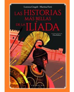HISTORIAS MAS BELLAS DE LA ILIADA (TD), LAS