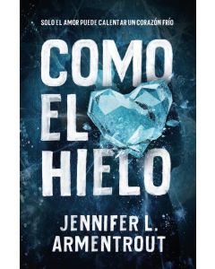 COMO EL HIELO