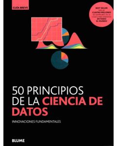 50 PRINCIPIOS DE LA CIENCIA DE DATOS