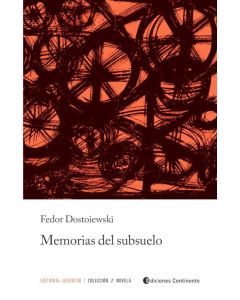 MEMORIAS DEL SUBSUELO- JUVENTUD