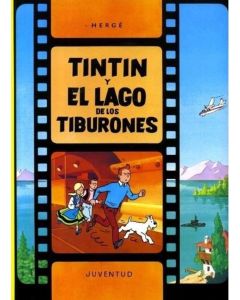 TINTIN Y EL LAGO DE LOS TIBURONES (TD)