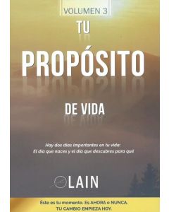TU PROPOSITO DE VIDA- VOLUMEN 3