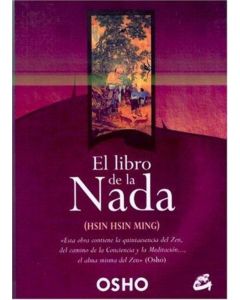 LIBRO DE LA NADA, EL- HSIN HSIN MING