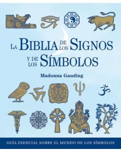 BIBLIA DE LOS SIGNOS Y DE LOS SIMBOLOS