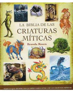 BIBLIA DE LAS CRIATURAS MITICAS, LA