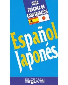 ESPAÑOL JAPONES- GUIA PRACTICA DE CONVERSACION