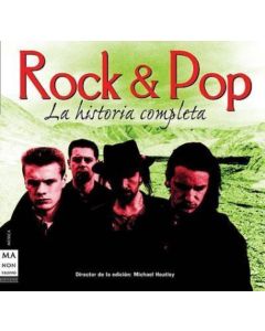 ROCK & POP- LA HISTORIA COMPLETA