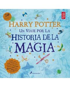 HARRY POTTER- UN VIAJE POR LA HISTORIA DE LA MAGIA