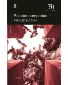 RELATOS COMPLETOS II- KAFKA