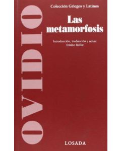 METAMORFOSIS- GRIEGOS Y LATINOS, LAS