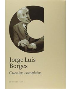 CUENTOS COMPLETOS- JORGE LUIS BORGES (TD)