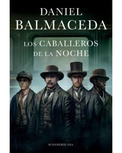 CABALLEROS DE LA NOCHE, LOS