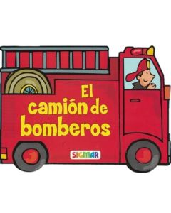 CAMION DE BOMBEROS, EL - COLECCION RUEDAS