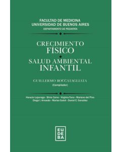 CRECIMIENTO FISICO- SALUD AMBIENTAL INFANTIL