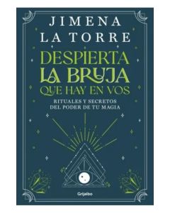 DESPIERTA LA BRUJA QUE HAY EN VOS