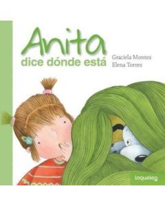 ANITA DICE DONDE ESTA (TD)- LOQUELEO