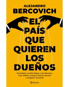 PAIS QUE QUIEREN LOS DUEÑOS, EL