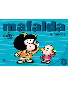 MAFALDA & FRIENDS 8