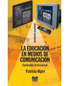 EDUCACION EN MEDIOS DE COMUNICACION, LA- CONTENIDO TRANSVERS