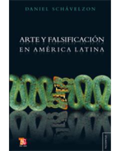 ARTE Y FALSIFICACION EN AMERICA LATINA