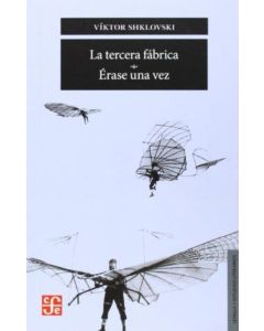 TERCERA FABRICA / ERASE UNA VEZ, LA
