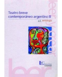 TEATRO BREVE CONTEMPORANEO ARGENTINO III