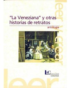 VENEZIANA- Y OTRAS HISTORIAS DE RETRATOS, LA