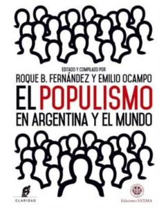 POPULISMO EN ARGENTINA Y EL MUNDO, EL