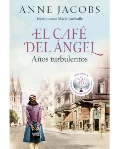 CAFE DEL ANGEL - AÑOS TURBULENTOS, EL
