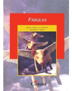 FABULAS- ESOPO/ FEDRO/ LA FONTAINE/ SAMANIEGO