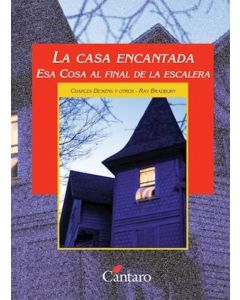 CASA ENCANTADA/ ESA COSA AL FINAL DE LA ESCALERA (188), LA