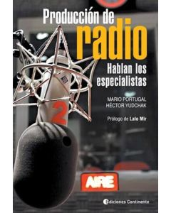 PRODUCCION DE RADIO- HABLAN LOS ESPECIALISTAS