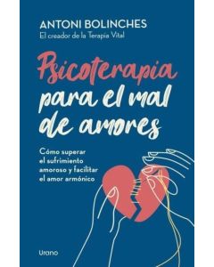 PSICOTERAPIA PARA EL MAL DE AMORES