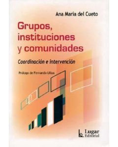 GRUPOS INSTITUCIONES Y COMUNIDADES
