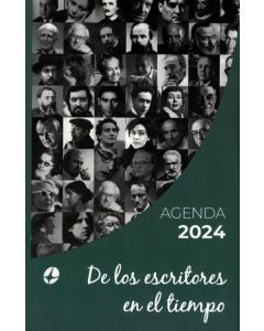 AGENDA 2024- DE LOS ESCRITORES EN EL TIEMPO ANILLADA