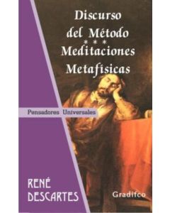 DISCURSO DEL METODO/ MEDITACIONES METAFISICAS