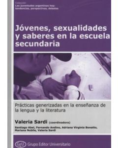 JOVENES SEXUALIDADES Y SABERES EN LA ESCUELA SECUNDARIA