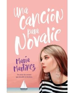 UNA CANCION PARA NOVALIE
