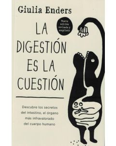DIGESTION ES LA CUESTION, LA