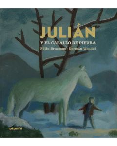 JULIAN Y EL CABALLO DE PIEDRA (TD)