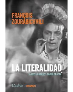 LITERALIDAD Y OTROS ENSAYOS SOBRE EL ARTE, LA