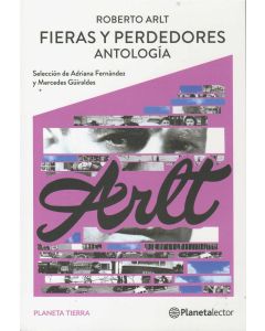 FIERAS Y PERDEDORES- CON GUIA DE LECTURA (B)
