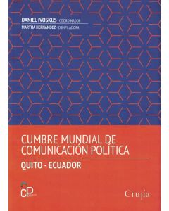 CUMBRE MUNDIAL DE COMUNICACION POLITICA- QUITO- ECUADOR